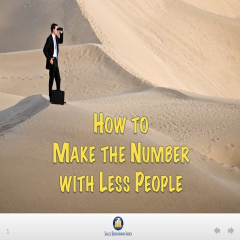 How to Make the Number with Less People