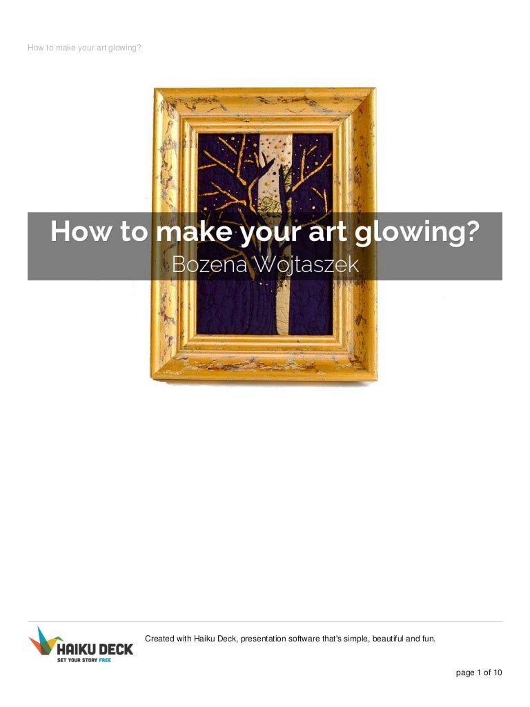 How to make your art glowing