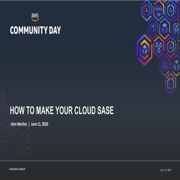 John Merline - How make your cloud SASE 