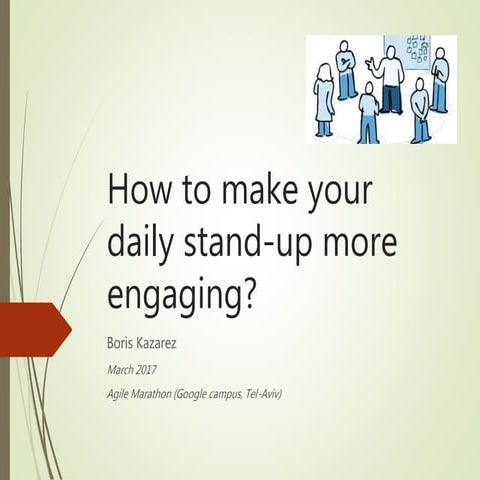 How to make your daily stand-up more engaging