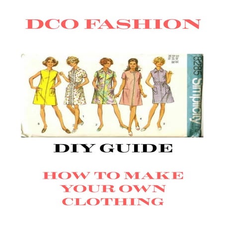 How to make your own fashion clothes