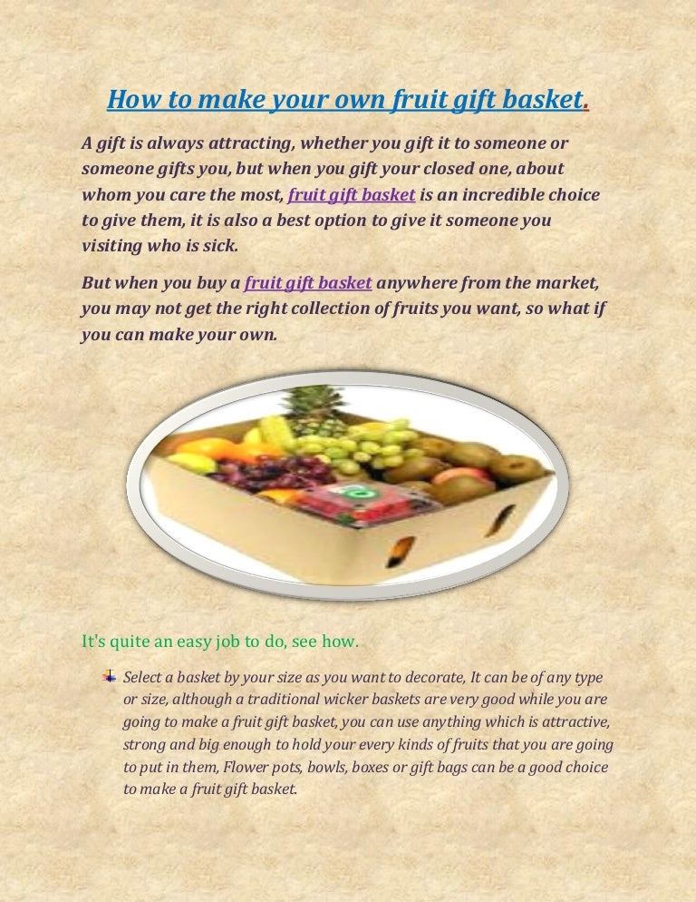 How to make your own fruit gift basket