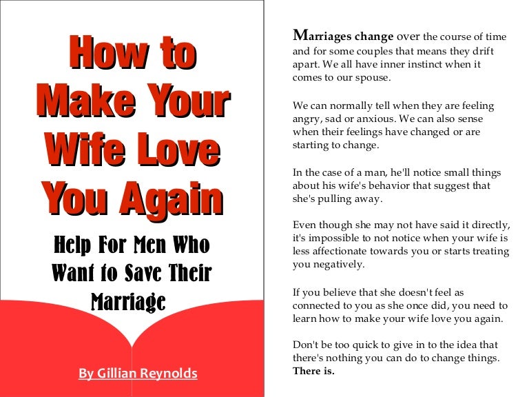How To Make Your Wife Love You Again Help For Men Who Want To Save