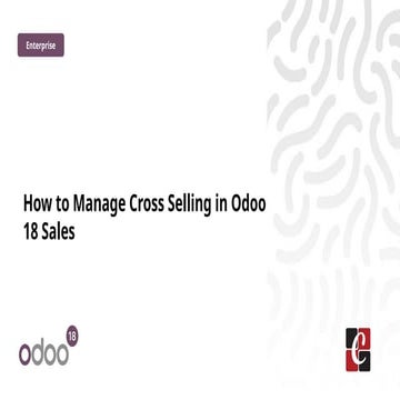 How to Manage Cross Selling in Odoo 18 Sales