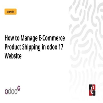 How to Manage E-Commerce Product Shipping in odoo 17 Website