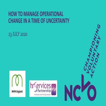 How to manage operational change in a time of uncertainty