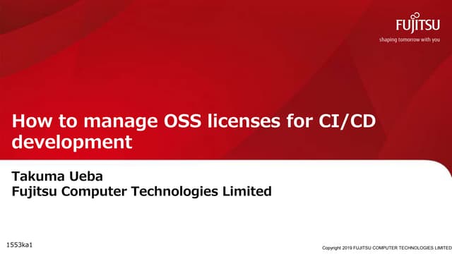 OpenChain: How to manage OSS licenses for CI/CD development