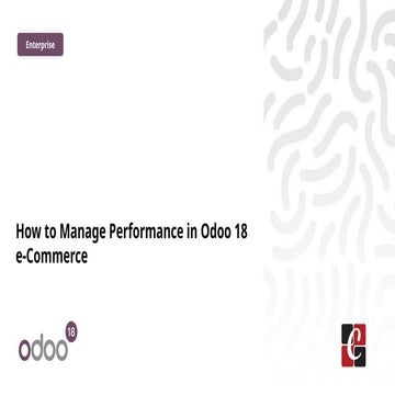 How to Manage Performance in Odoo 18 e-Commerce