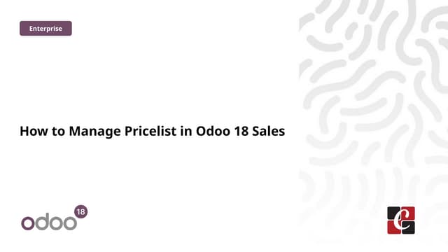 How to Manage Pricelist in Odoo 18 Sales
