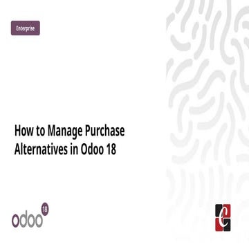 How to Manage Purchase Alternatives in Odoo 18