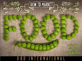 How to Market and Brand Food