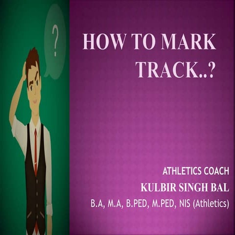 How to mark track 400mt. 84.39