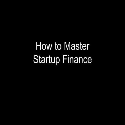 How to Master Startup Finance