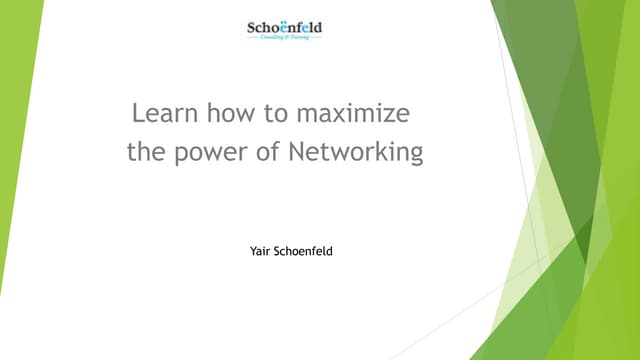 How to maximize the power of networking