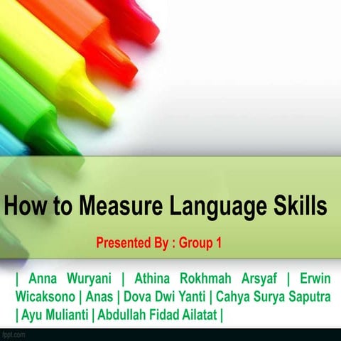 How to measure language skills