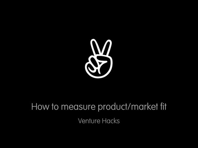 How to measure product-market fit