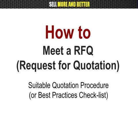 How to meet a RFQ (Request for Quotation)