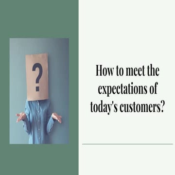 How to Meet the Expectations of Today's Customers | Acefone