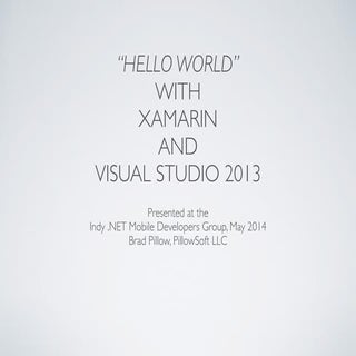 How To: Mobile "Hello World" With X...