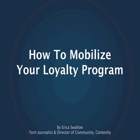 How To Mobilize Your Loyalty Program