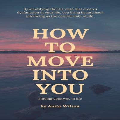 How to Move into You