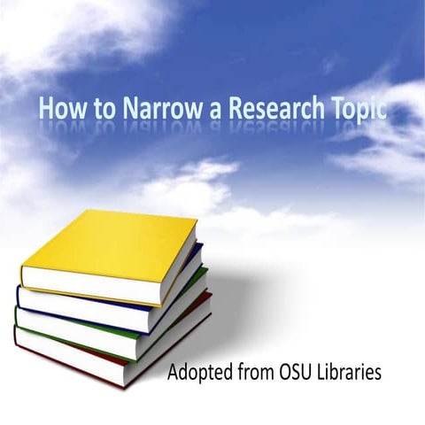 How to narrow a research topic