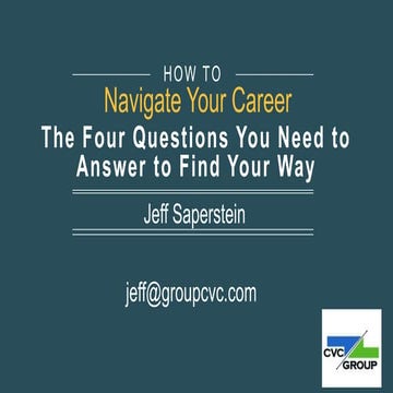 How to Navigate Your Career by Jeff Saperstein - 2015