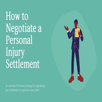 How to Negotiate a Personal Injury Settlement | PPTX