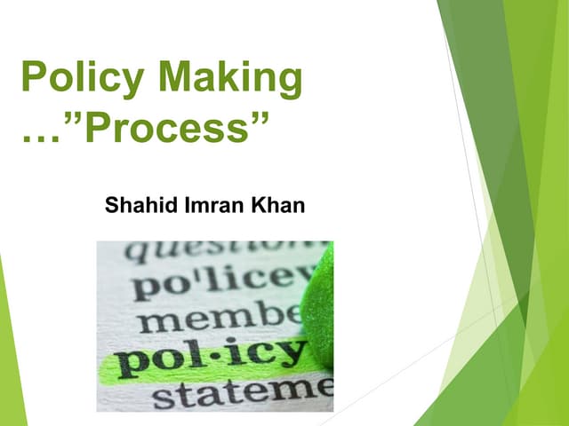 Policy Making Process