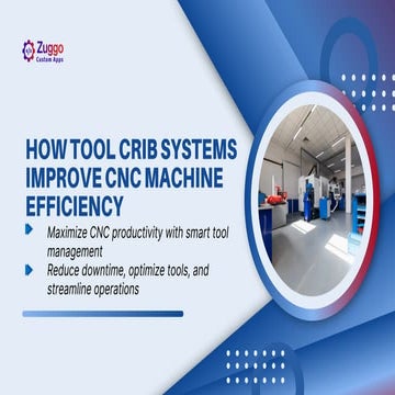 How tool crib systems improve cnc machines efficiency.pdf