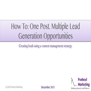 How to: One Post Multiple Lead Generation Opportunities