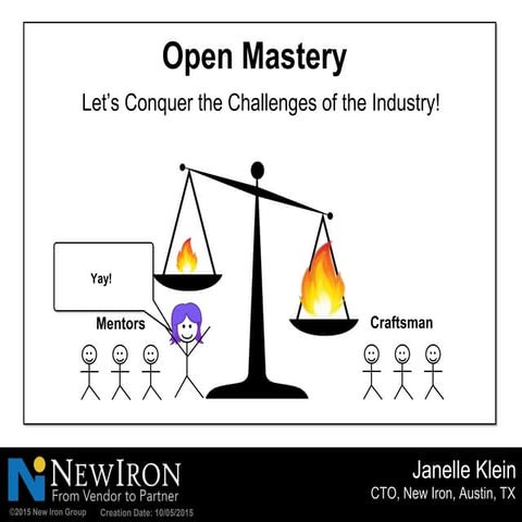 Open Mastery: Let's Conquer the Challenges of the Industry!
