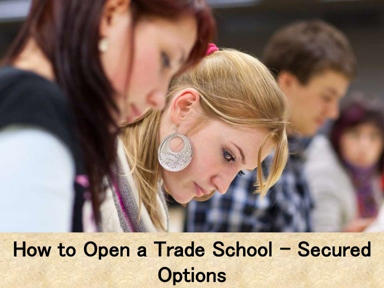 Options for trade school