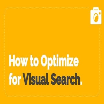 How to Optimize for Visual Search | PPT