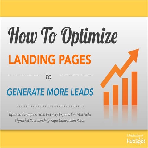 How to Optimize Landing Pages to Generate More Leads