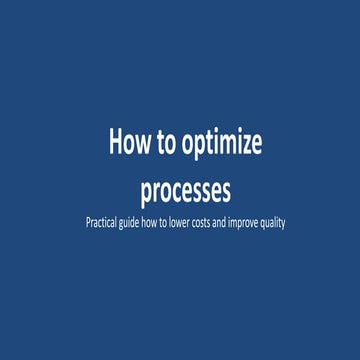 How to optimize processes in practice during consulting projects