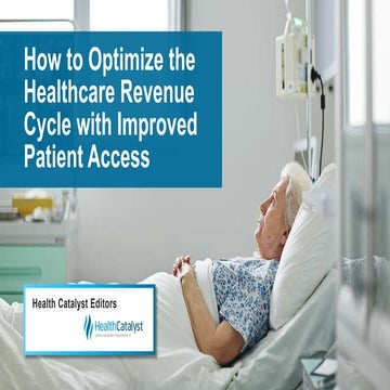 How to Optimize the Healthcare Revenue Cycle with Improved Patient Access