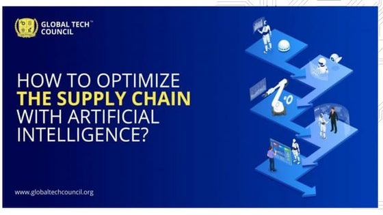 AI & ML for Supply Chain Optimization | PDF | Logistics | Business