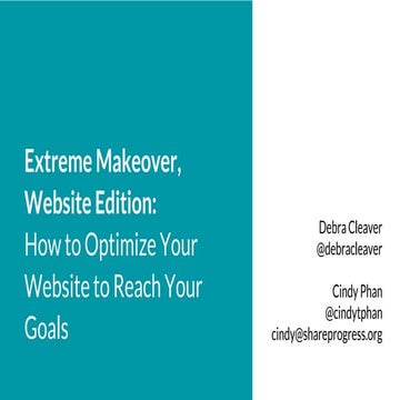 How to Optimize Your Website to Reach Your Goals -- Netroots Nation 2016, Cin...