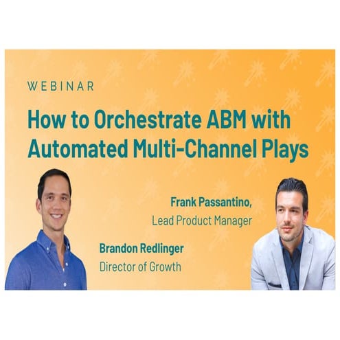 How to Orchestrate ABM with Automated Multi-Channel Plays