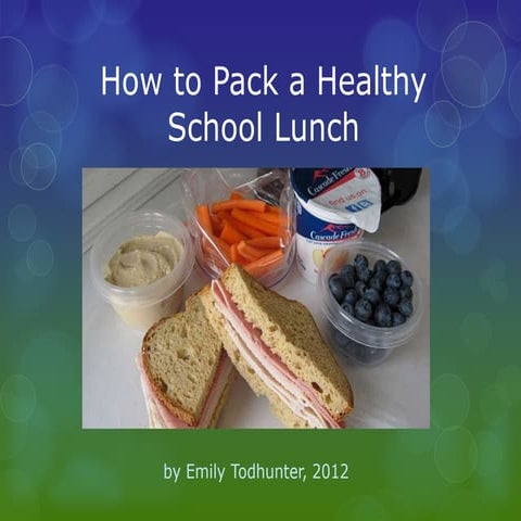 How to Pack a Healthy School Lunch