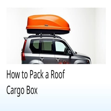 Packing a Roof Cargo Box like Pro in 2025