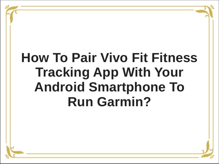 garmin connect vivofit android
