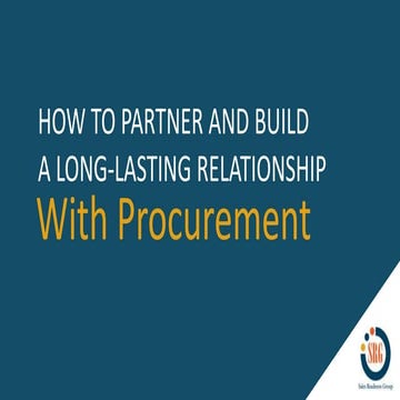 How to Work with Procurement to Reach a Mutually Beneficial Deal