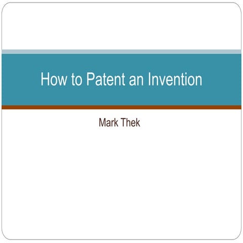 How to Patent an Invention