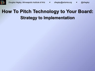 How to Pitch Tech to a Nonprofit Board - AAM 2012
