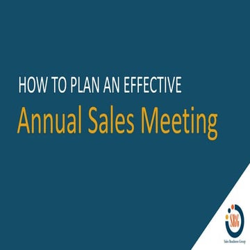 How to Plan an Effective Annual Sales Meeting 