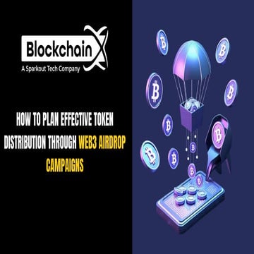 How to Plan Effective Token Distribution Through Web3 Airdrop Campaigns ...