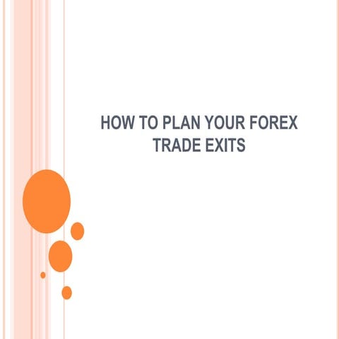 How to Plan your Forex Trade Exits