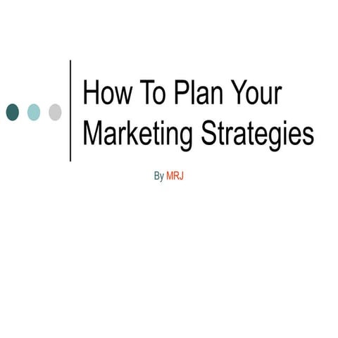 How To Plan Your Marketing Strategies